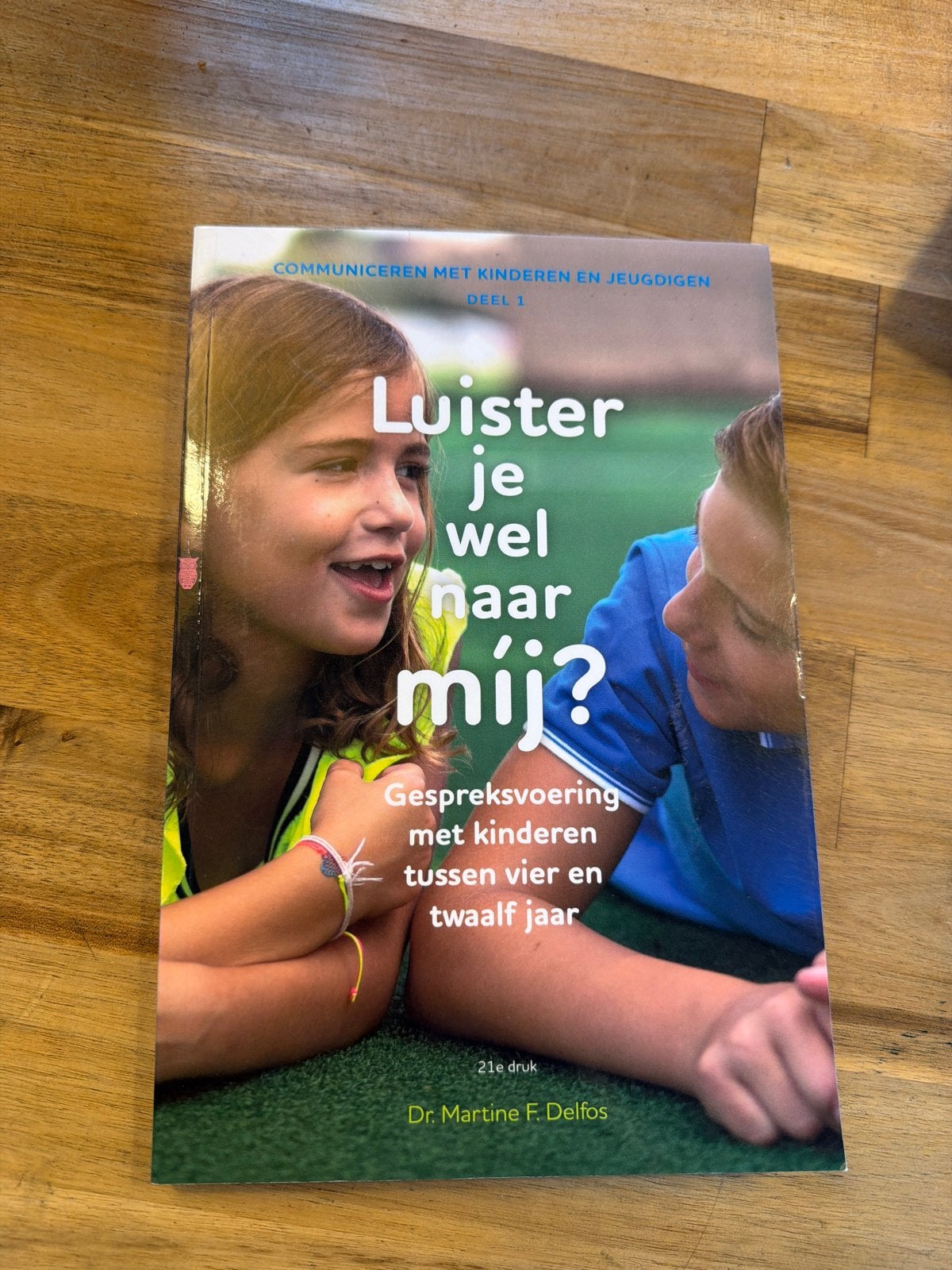 Luister je wel naar mij? Gespreksvoering met kinderen, Ophalen of Verzenden, Zo goed als nieuw, 3 tot 4 jaar