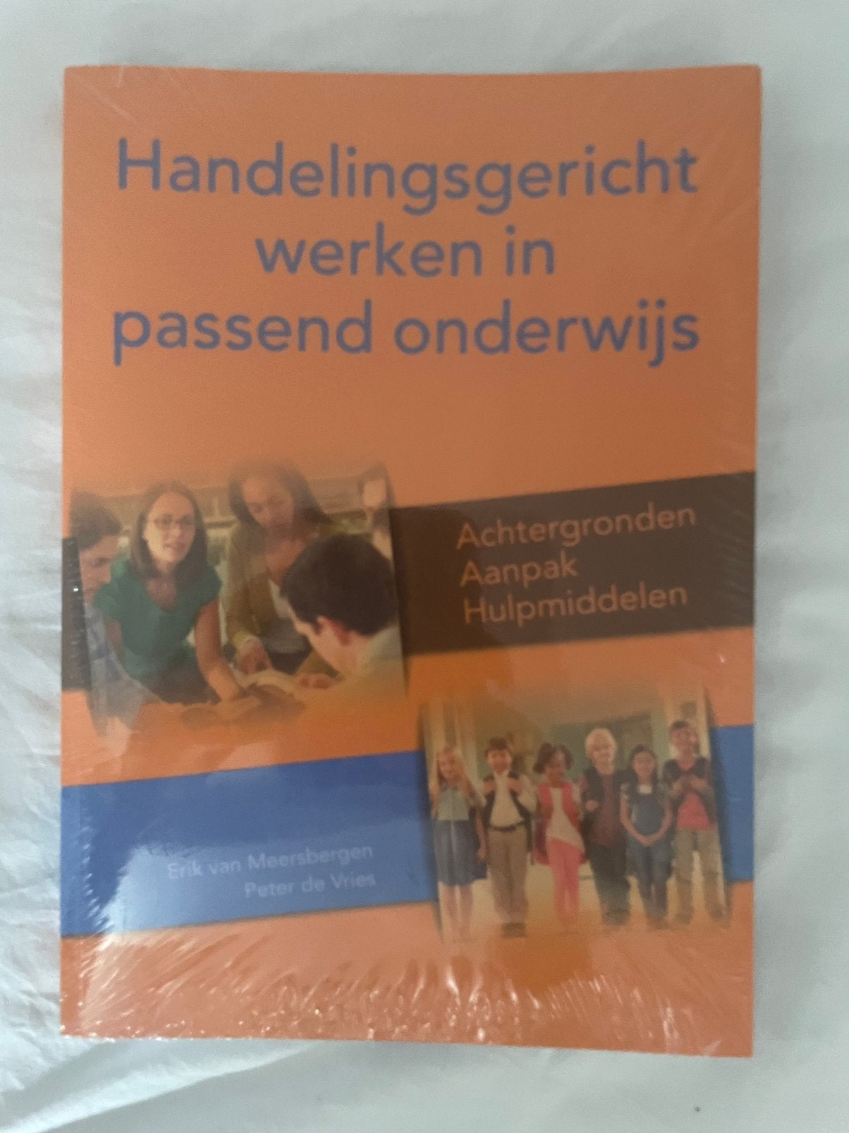 Handelingsgericht werken in passend onderwijs, Sociale wetenschap, Nieuw, Ophalen of Verzenden, Peter de Vries; Erik van Meersbergen