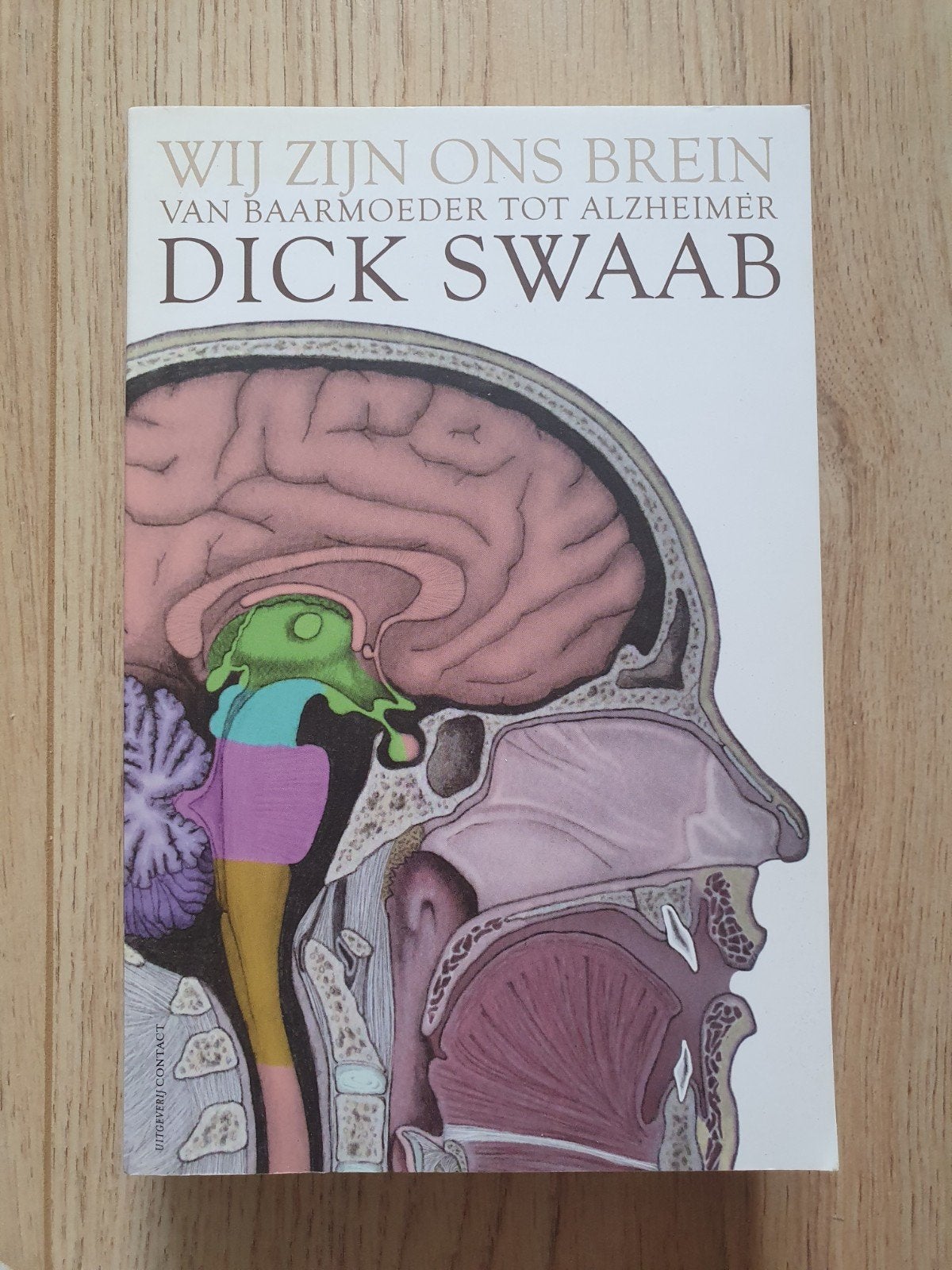 Wij zijn ons brein - Dick Swaab (Zo goed als nieuw), Ophalen of Verzenden, Zo goed als nieuw, Dick Swaab, Natuurwetenschap