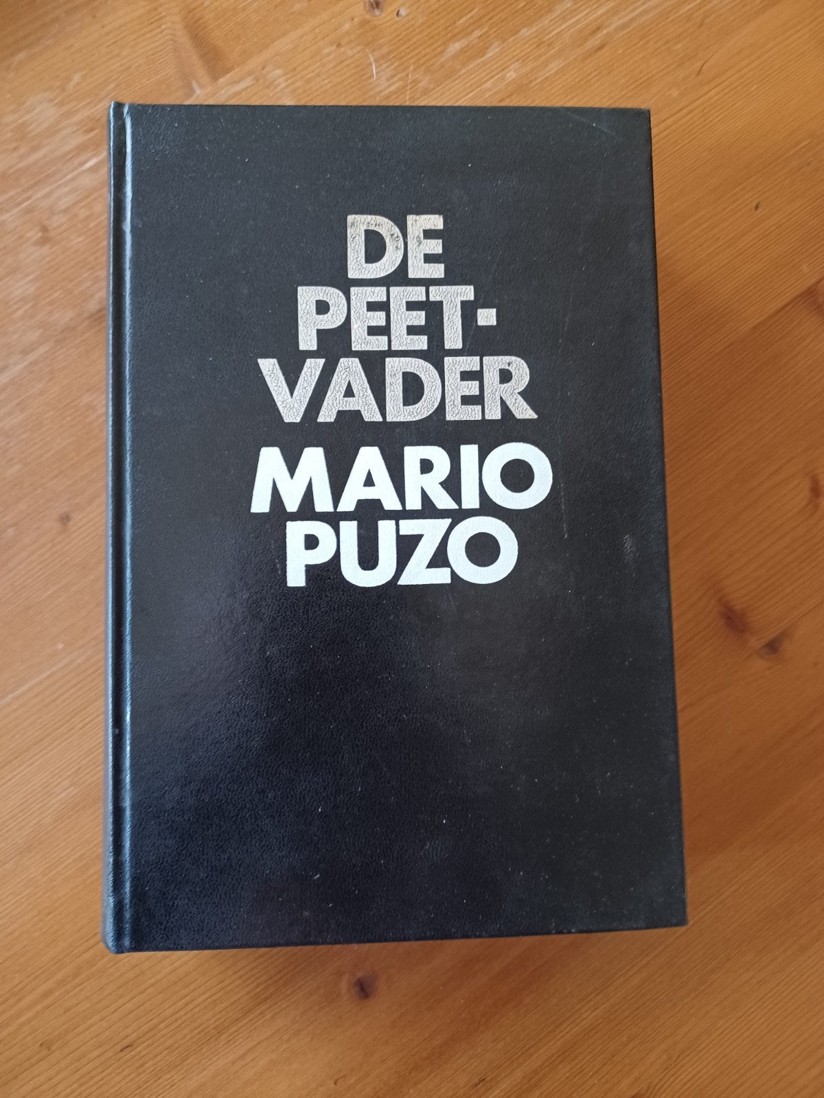 De Peetvader - Mario Puzo (Gebonden, Gelezen), Ophalen of Verzenden, Gelezen, Mario Puzo
