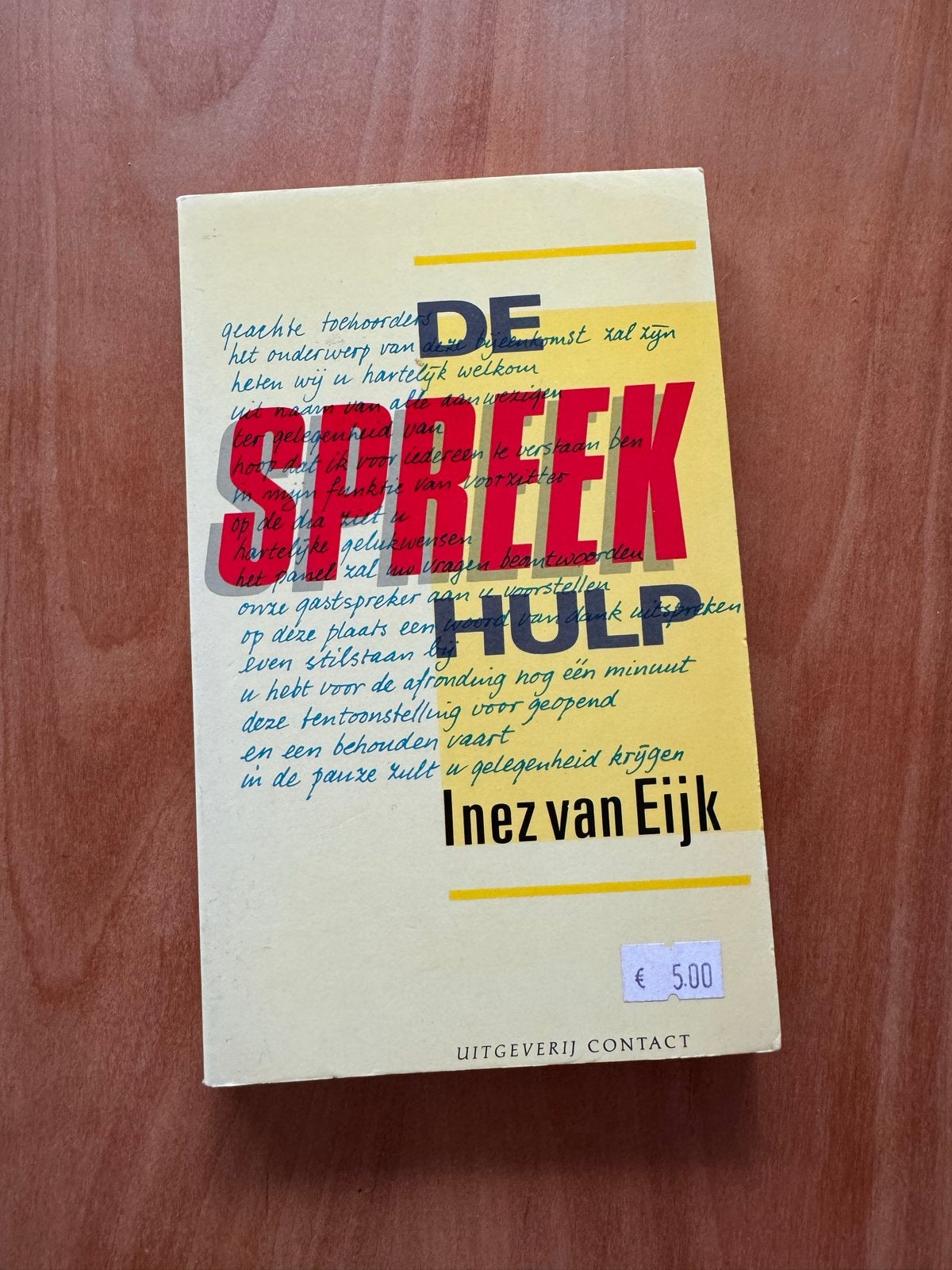 De Spreekhulp - Inez van Eijk, Ophalen of Verzenden, Gelezen
