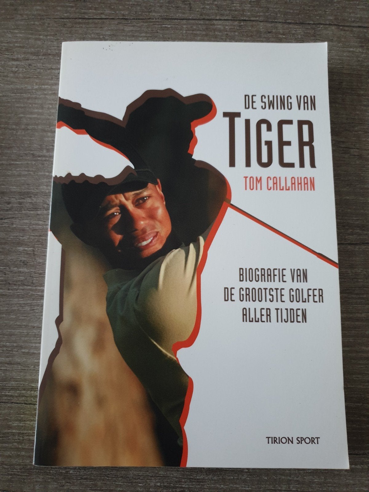 De Swing van Tiger - Biografie van Tiger Woods, Boeken, Ophalen of Verzenden, Gelezen, Tom Callahan