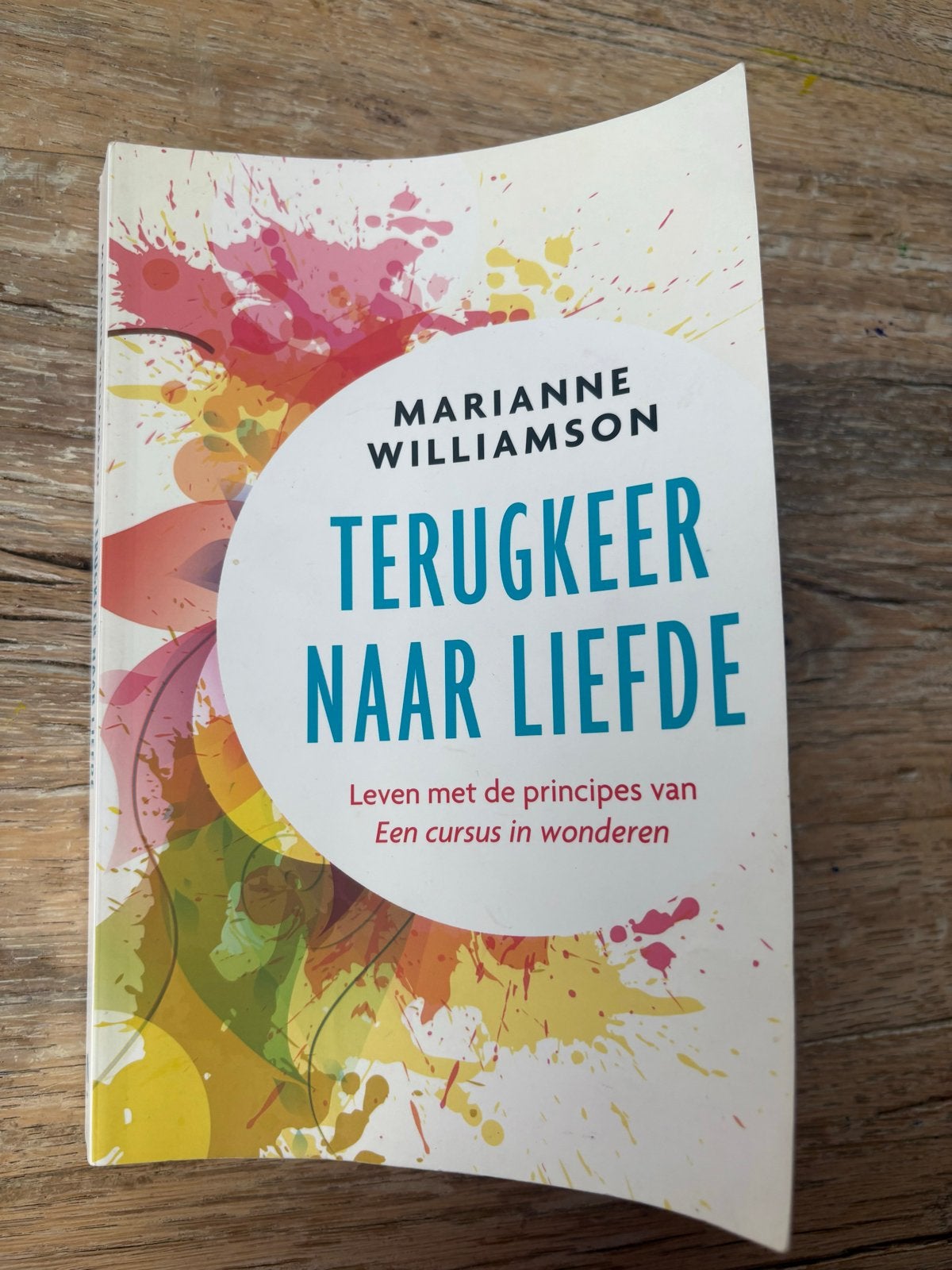 Terugkeer naar Liefde - Marianne Williamson, Boeken, Ophalen of Verzenden, Gelezen, Spiritualiteit algemeen, Verhaal of Roman