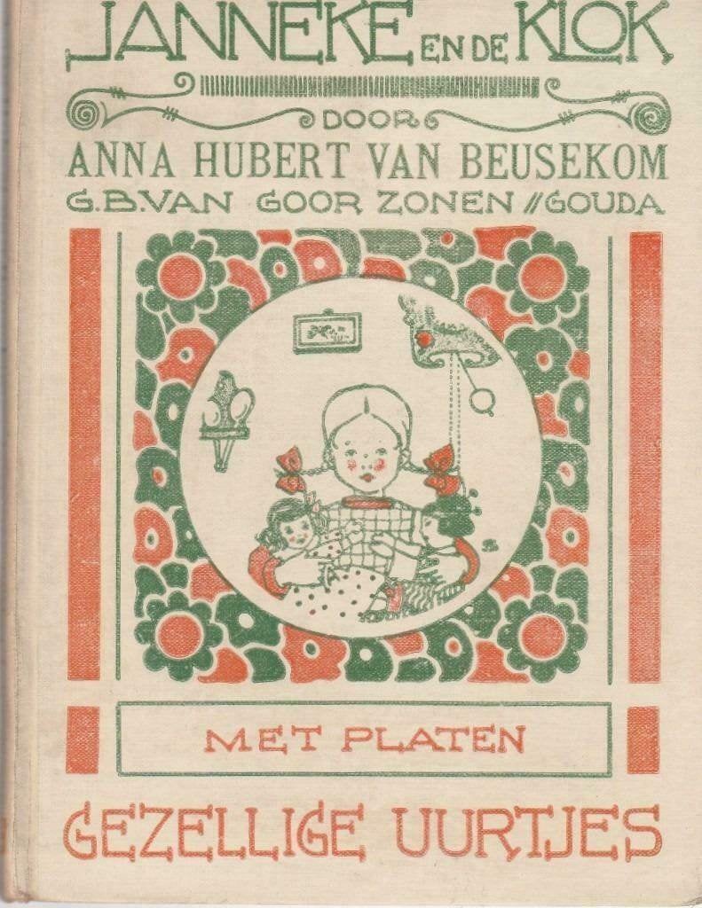 Janneke en de klok Anna Hubert van Beusekom, Ophalen of Verzenden
