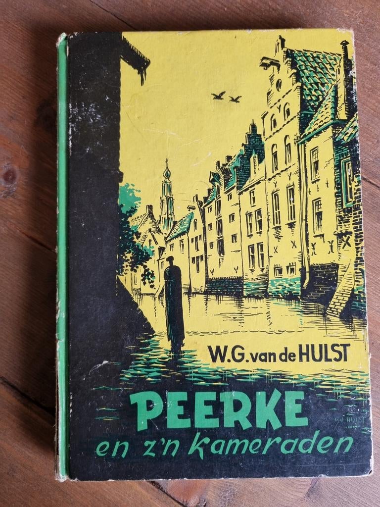 Peerke en z'n kameraden - W.G. van de Hulst (Vintage), Ophalen of Verzenden, Gelezen, W.G. van de Hulst, Fictie algemeen