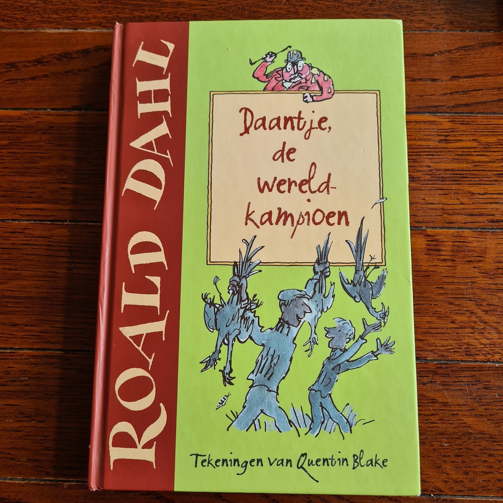Roald Dahl - Daantje, de wereldkampioen, Roald Dahl, Fictie algemeen, Ophalen of Verzenden, Zo goed als nieuw