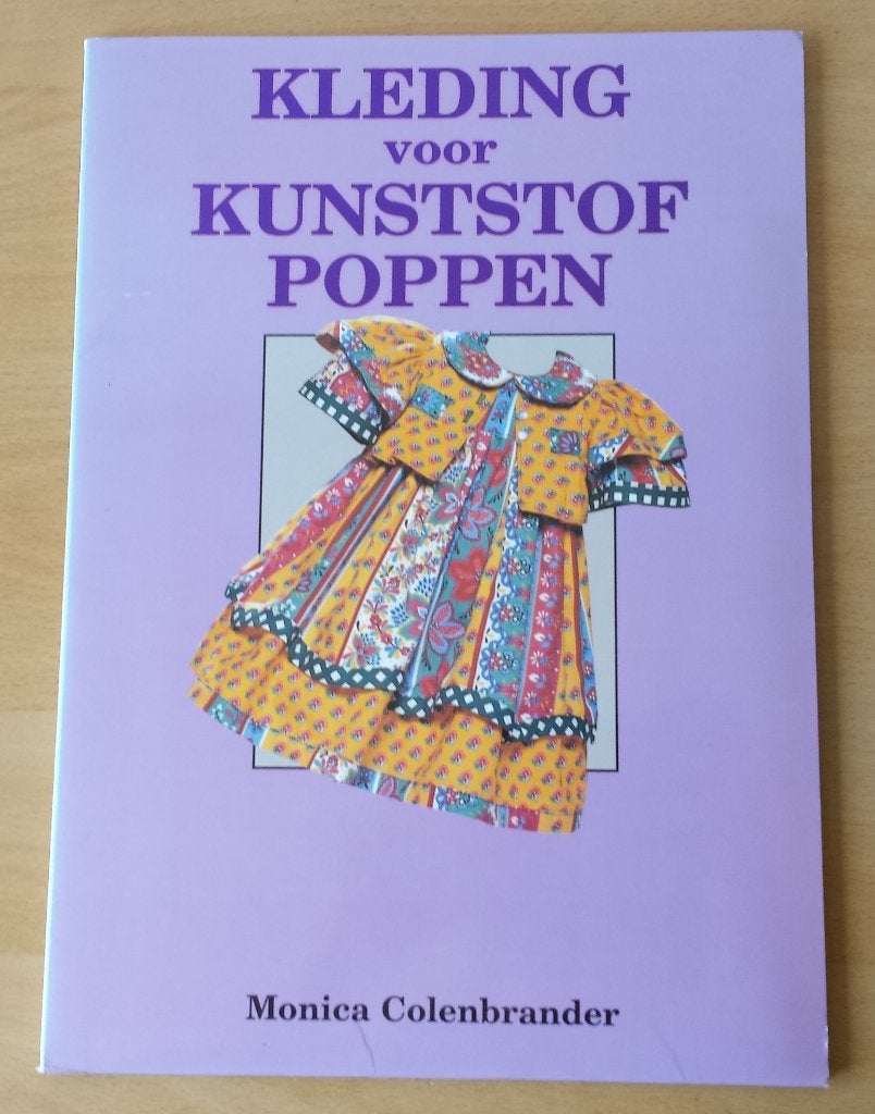 Kleding voor Kunststof Poppen - Monica Colenbrander, Hobby en Vrije tijd, Kledingpatronen, Overige merken, Kind, Ophalen of Verzenden