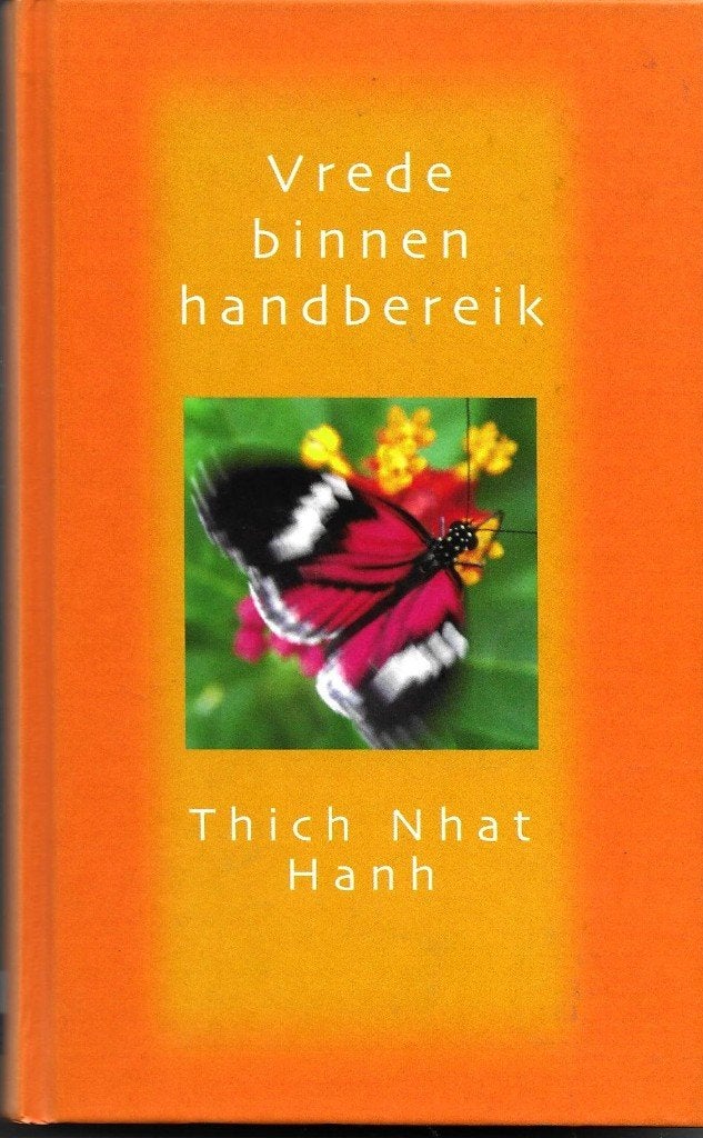 Vrede binnen handbereik - Thich Nhat Hanh, Boeken, Achtergrond en Informatie, Thich Nhat Hanh, Ophalen of Verzenden, Zo goed als nieuw