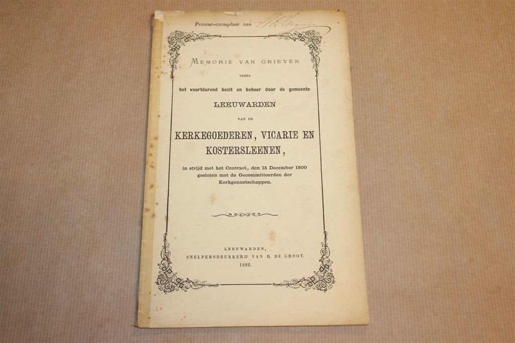 Memorie van grieven...tegen Gemeente Leeuwarden 1882 !!, Ophalen of Verzenden