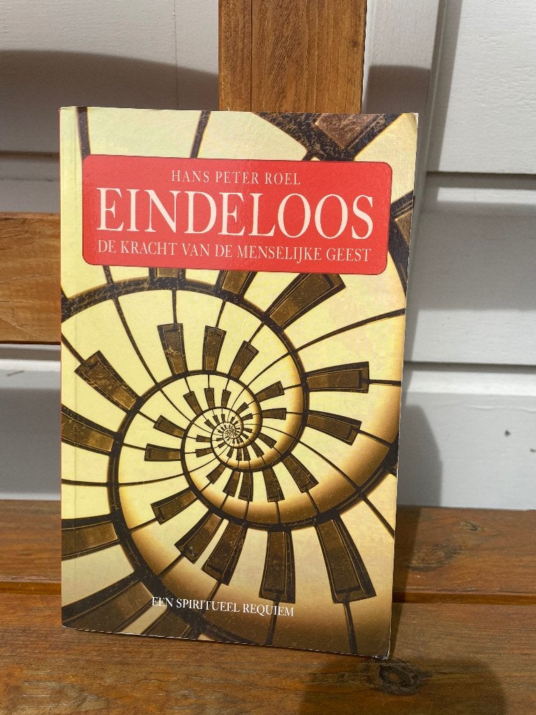 Hans Peter Roel Eindeloos de kracht van de menselijke geest, Ophalen of Verzenden, Zo goed als nieuw, Spiritualiteit algemeen