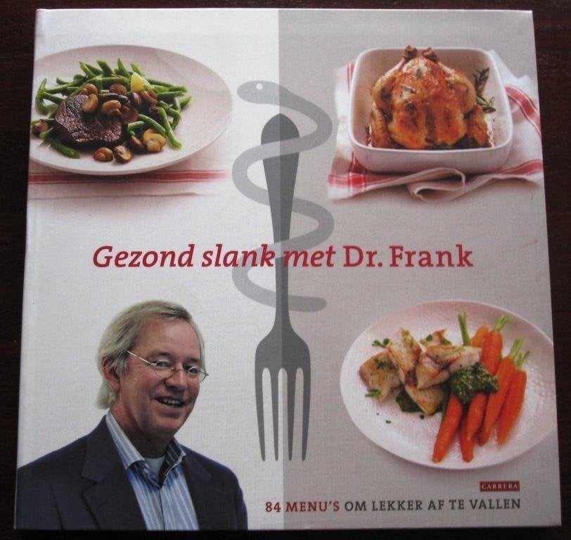 Gezond slank met dr. Frank, Boeken, Gezondheid, Dieet en Voeding, Ophalen of Verzenden, Nieuw, Dieet en Voeding, Dr. Frank
