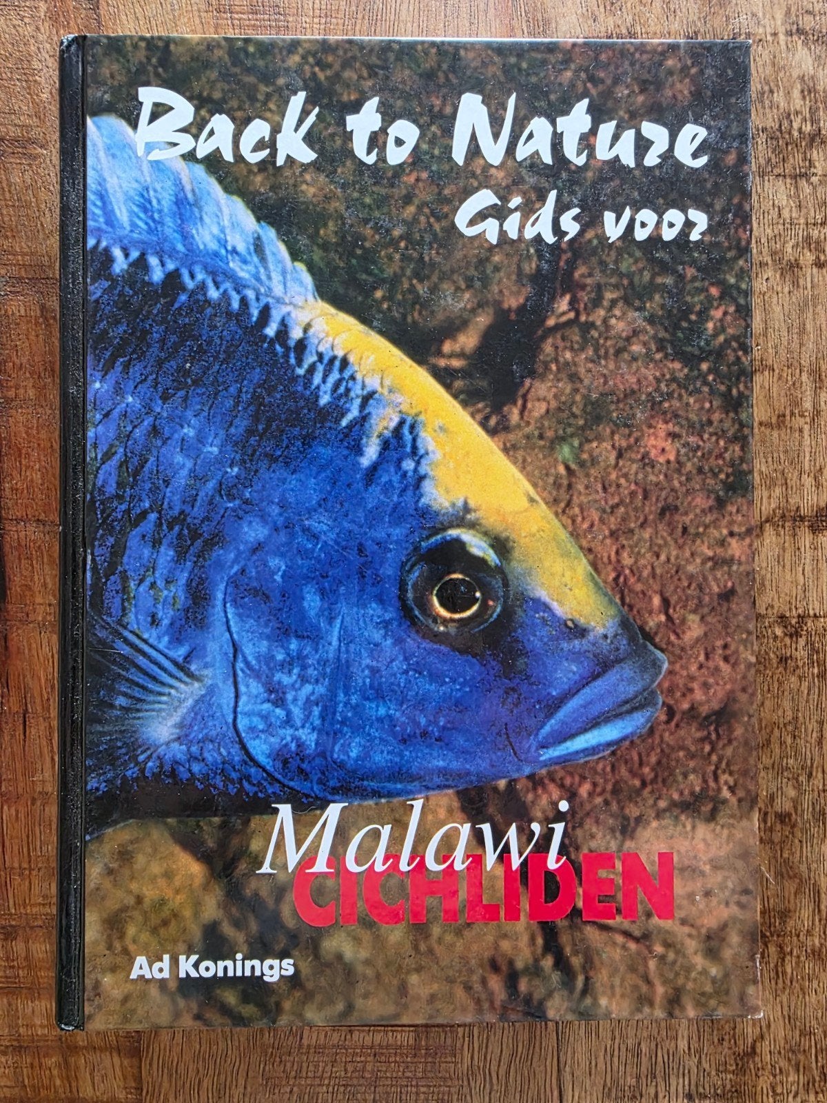 Malawi Cichliden - Back to Nature Gids, Ophalen of Verzenden, Zo goed als nieuw, Overige onderwerpen, Ad Konings