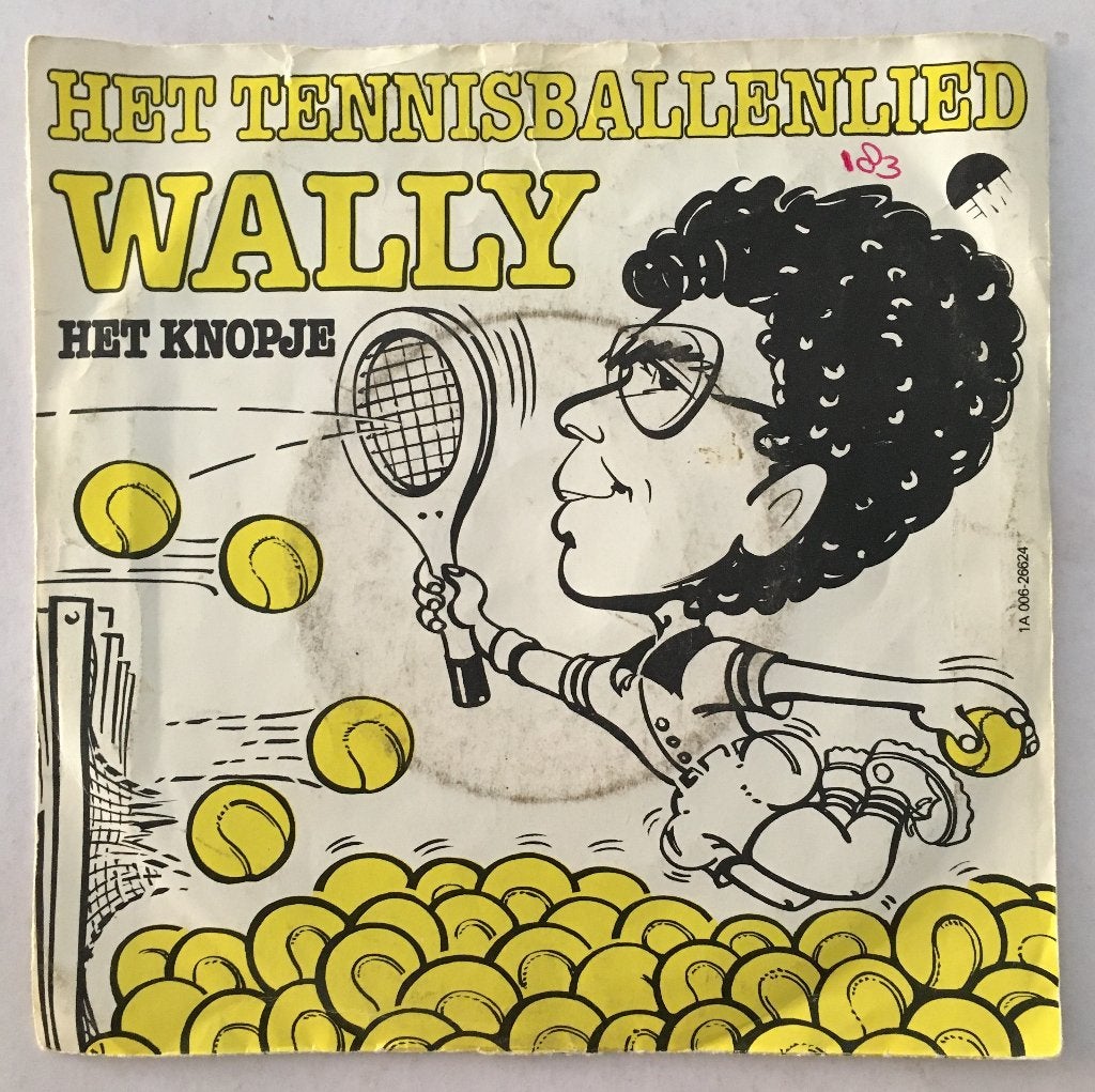 Wally – Het Tennisballenlied, Gebruikt, Originele persing, 7 inch, Ophalen of Verzenden