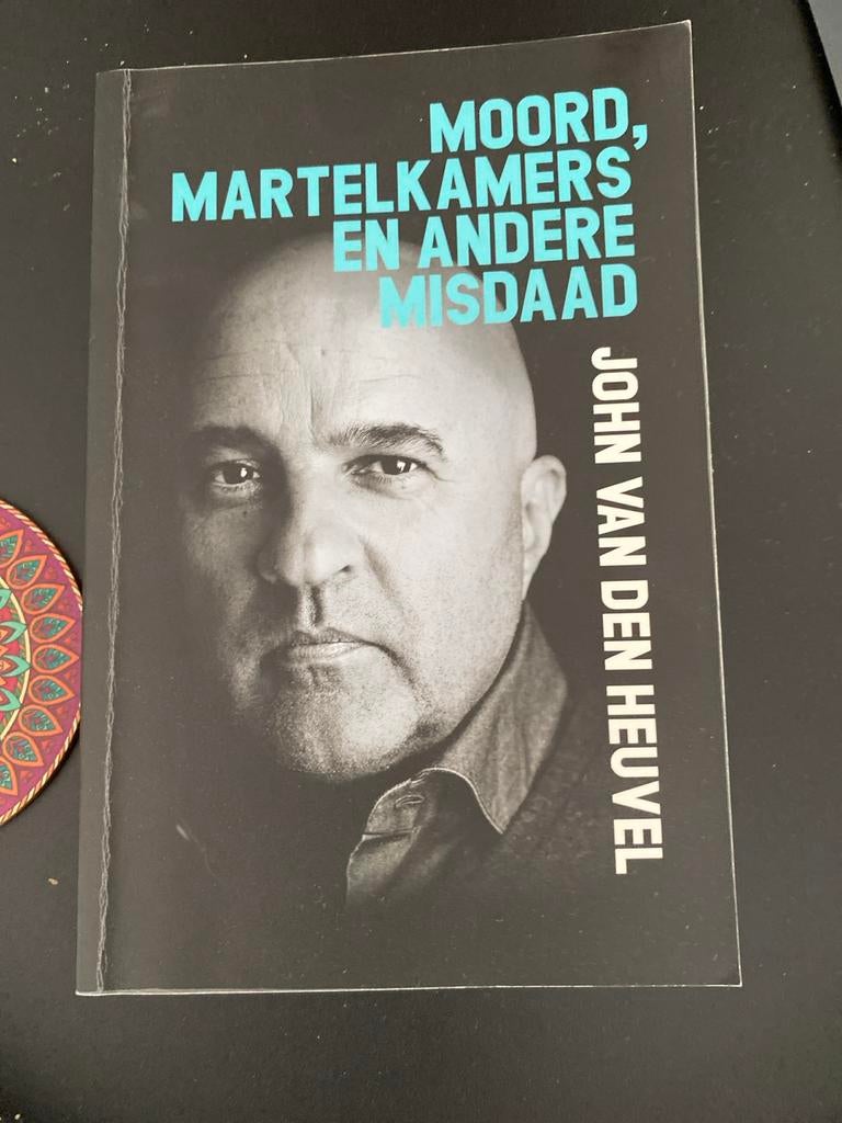 Moord, Martelkamer en Andere Misdaad - John van den Heuvel, Boeken, Ophalen, Zo goed als nieuw