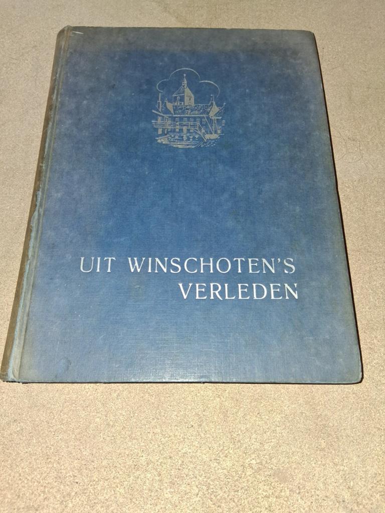 Uit Winschoten's Verleden - Historisch Boek, Boeken, Ophalen of Verzenden, 20e eeuw of later, Gelezen, Onbekend