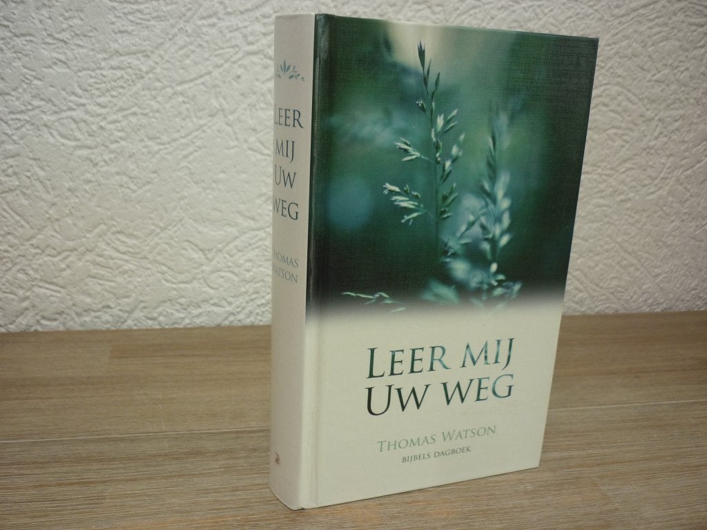 Thomas  Watson - Leer mij uw weg - Bijbels dagboek, Boeken, Ophalen of Verzenden, Zo goed als nieuw, Christendom | Protestants