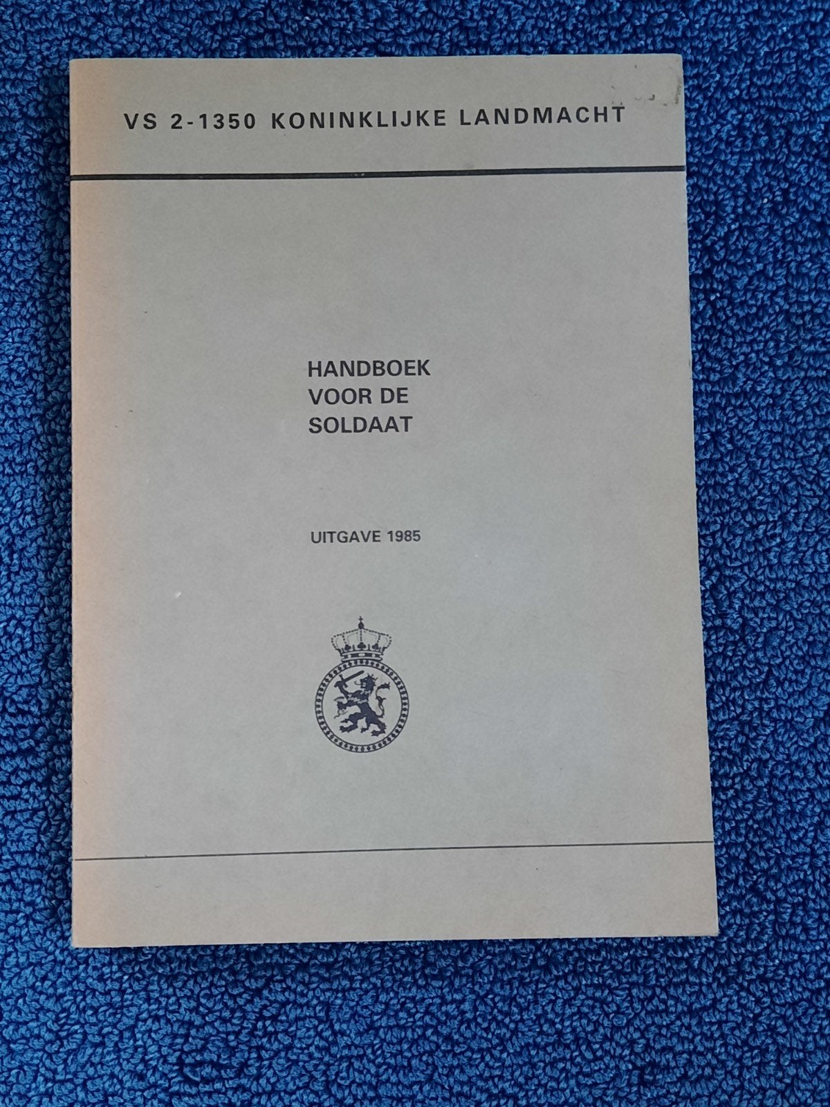 Handboek voor de Soldaat - Koninklijke Landmacht 1985, Boeken, Oorlog en Militair, Ophalen of Verzenden, 1945 tot heden, Gelezen