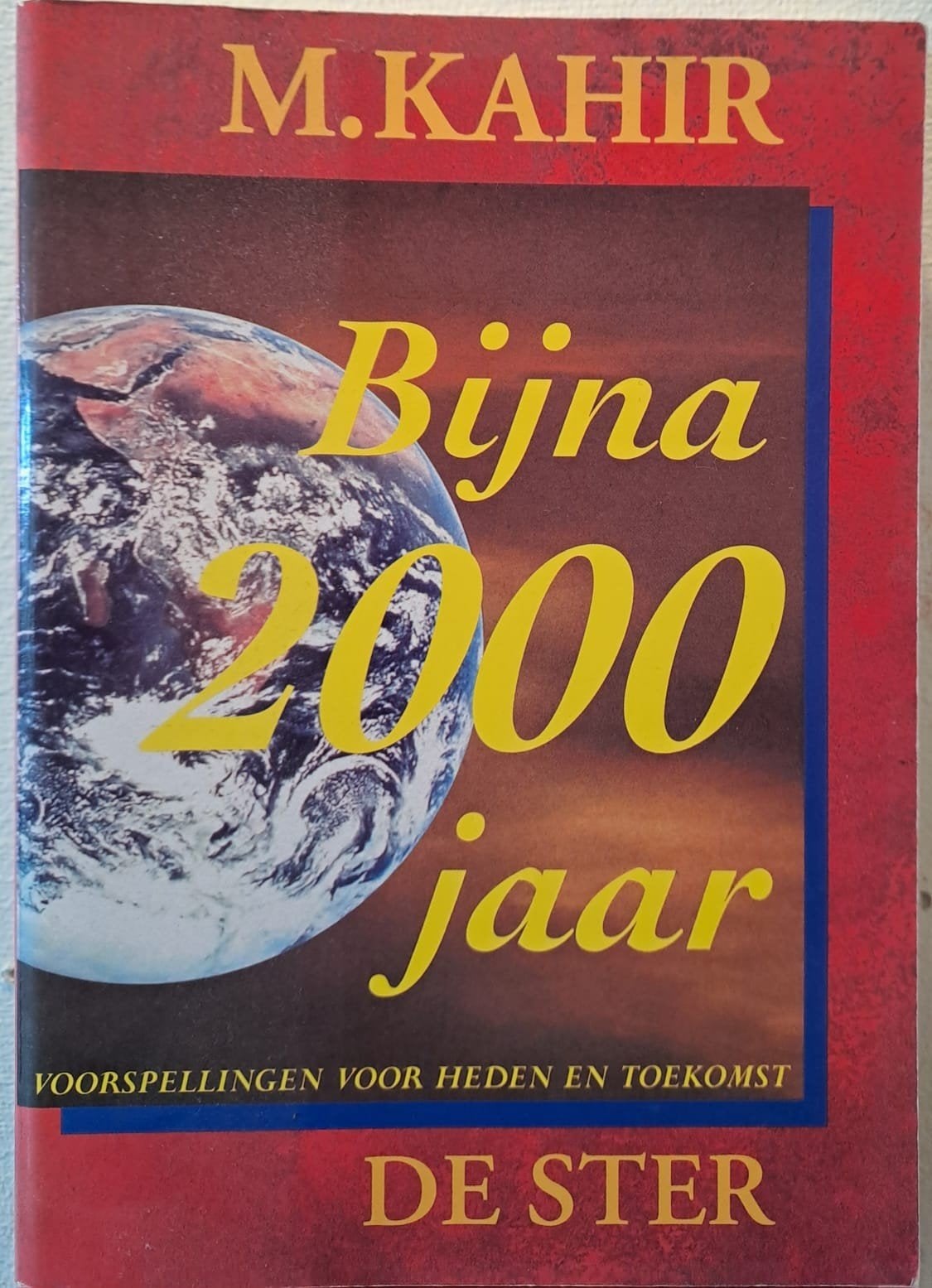 Bijna 2000 jaar - Voorspellingen voor heden en toekomst, Ophalen of Verzenden, Zo goed als nieuw