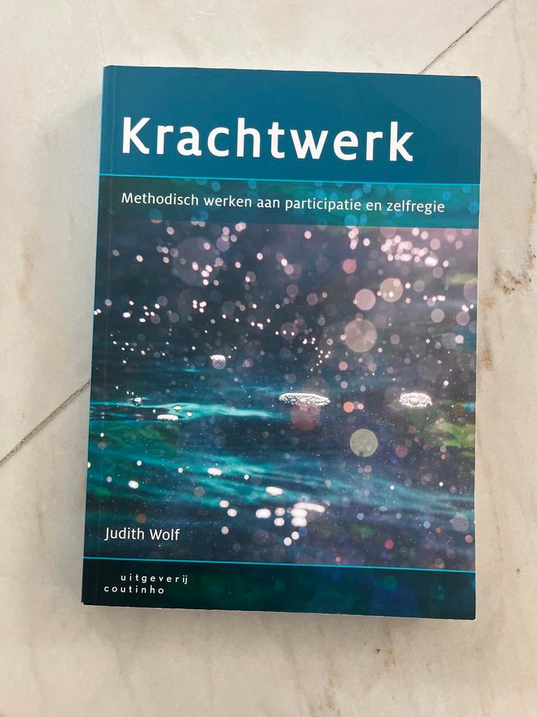 Krachtwerk: Methodisch werken aan participatie en zelfregie, Boeken, Studieboeken en Cursussen, Ophalen of Verzenden, Gamma, Zo goed als nieuw