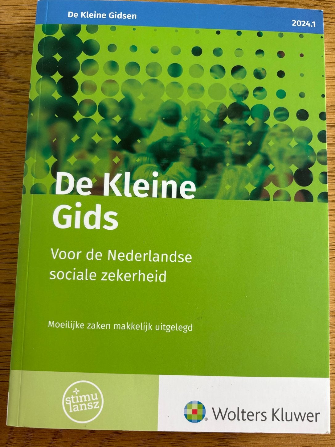 De Kleine Gids Sociale Zekerheid 2024.1 - Wolters Kluwer, Ophalen of Verzenden, Gamma, Zo goed als nieuw, HBO