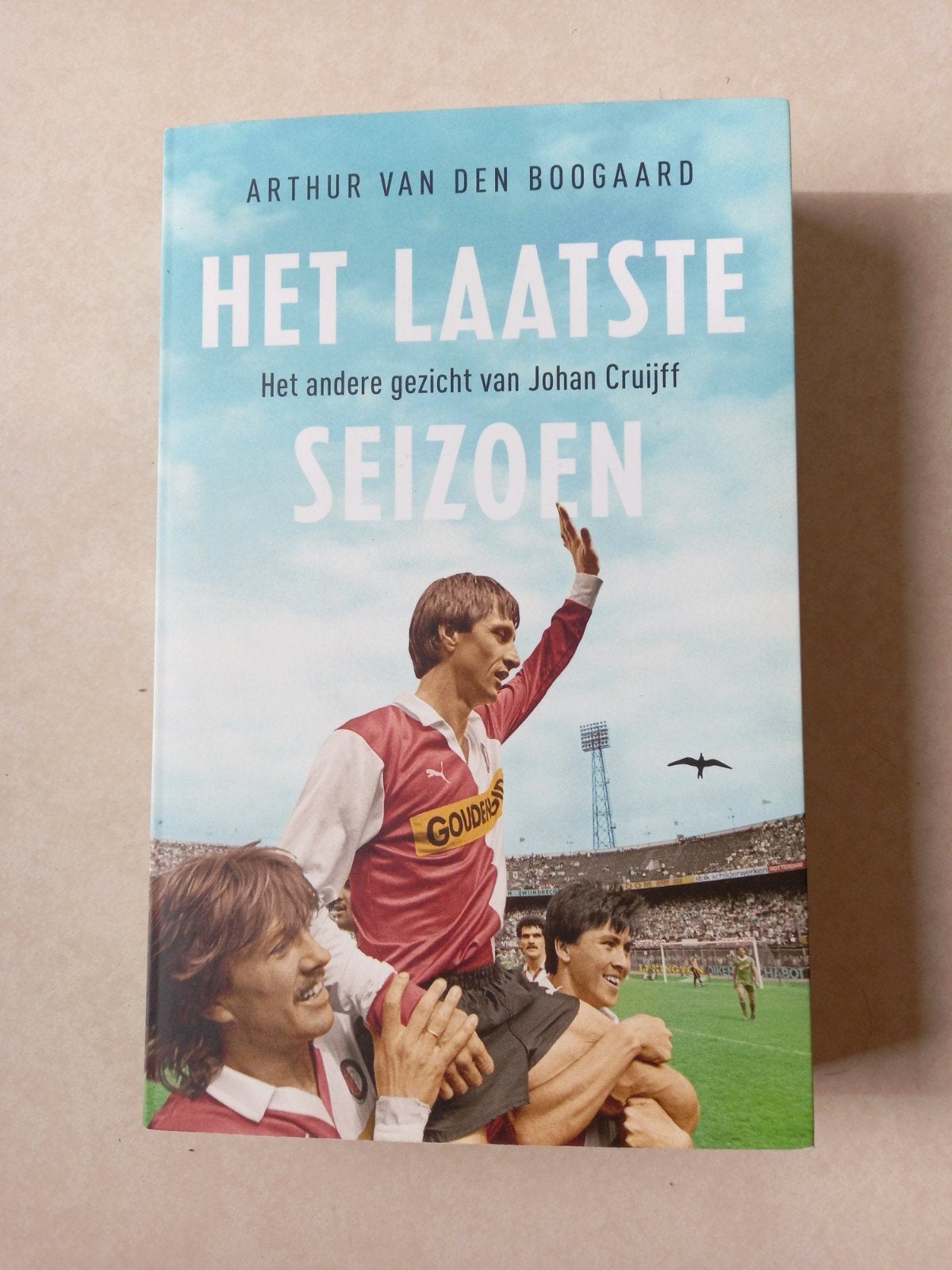 - Het laatste seizoen het andere gezicht van Johan Cruyff, Ophalen of Verzenden, Zo goed als nieuw, Arthur Van den Boogaard