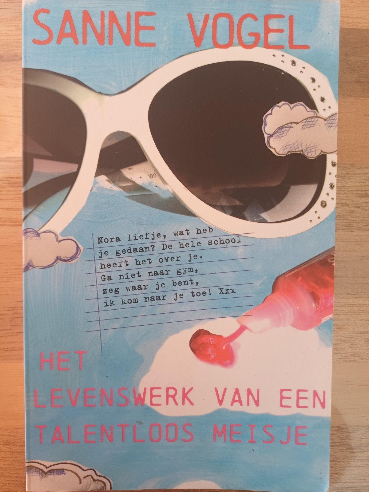 Sanne Vogel - Het levenswerk van een talentloos meisje, Ophalen of Verzenden, Zo goed als nieuw, S. Vogel