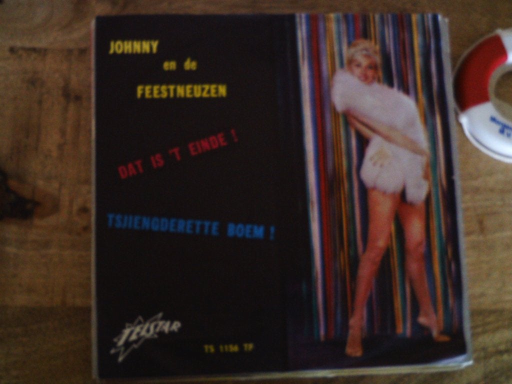 Johnny / Feestneuzen - Dat is 't Einde! / Tsjiengderette 6a, 7 inch, Ophalen of Verzenden, Zo goed als nieuw, Fotohoes