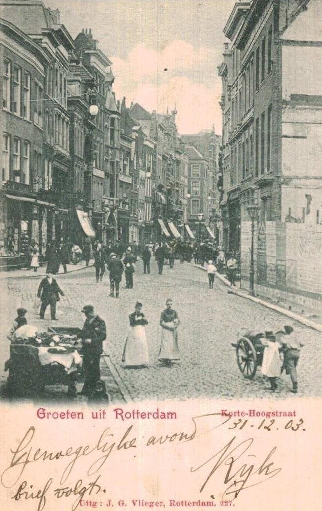 1903 ROTTERDAM Korte Hoogstraat. Een Vlieger-kaart, Verzamelen, Ophalen of Verzenden, Voor 1920, Gelopen, Zuid-Holland