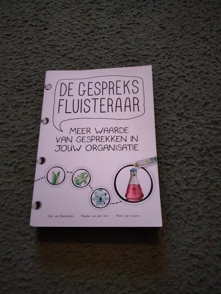De Gespreksfluisteraar - Meer Waarde van Gesprekken, Boeken, Ophalen, Zo goed als nieuw, Overige onderwerpen, Lise van Ravenstein, Ameike van der Ven, Mark van Vuuren