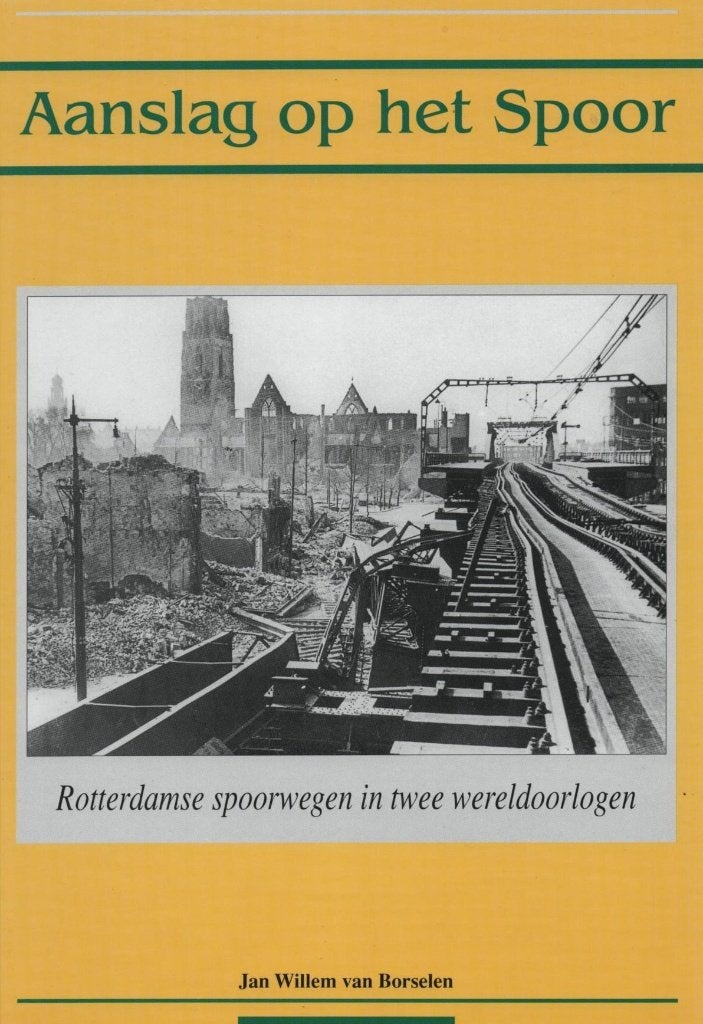 Aanslag op het spoor door: j.w. Van borselen., Ophalen of Verzenden