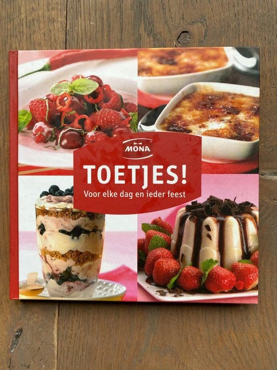 Mona Toetjes! Voor elke dag en ieder feest kookboek, Ophalen of Verzenden, Zo goed als nieuw, Overige gebieden, Taart, Gebak en Desserts