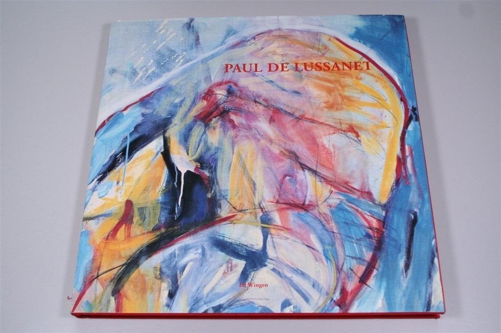 Paul de Lussanet [1994] — Groot Kunstboek, Ophalen of Verzenden, Zo goed als nieuw