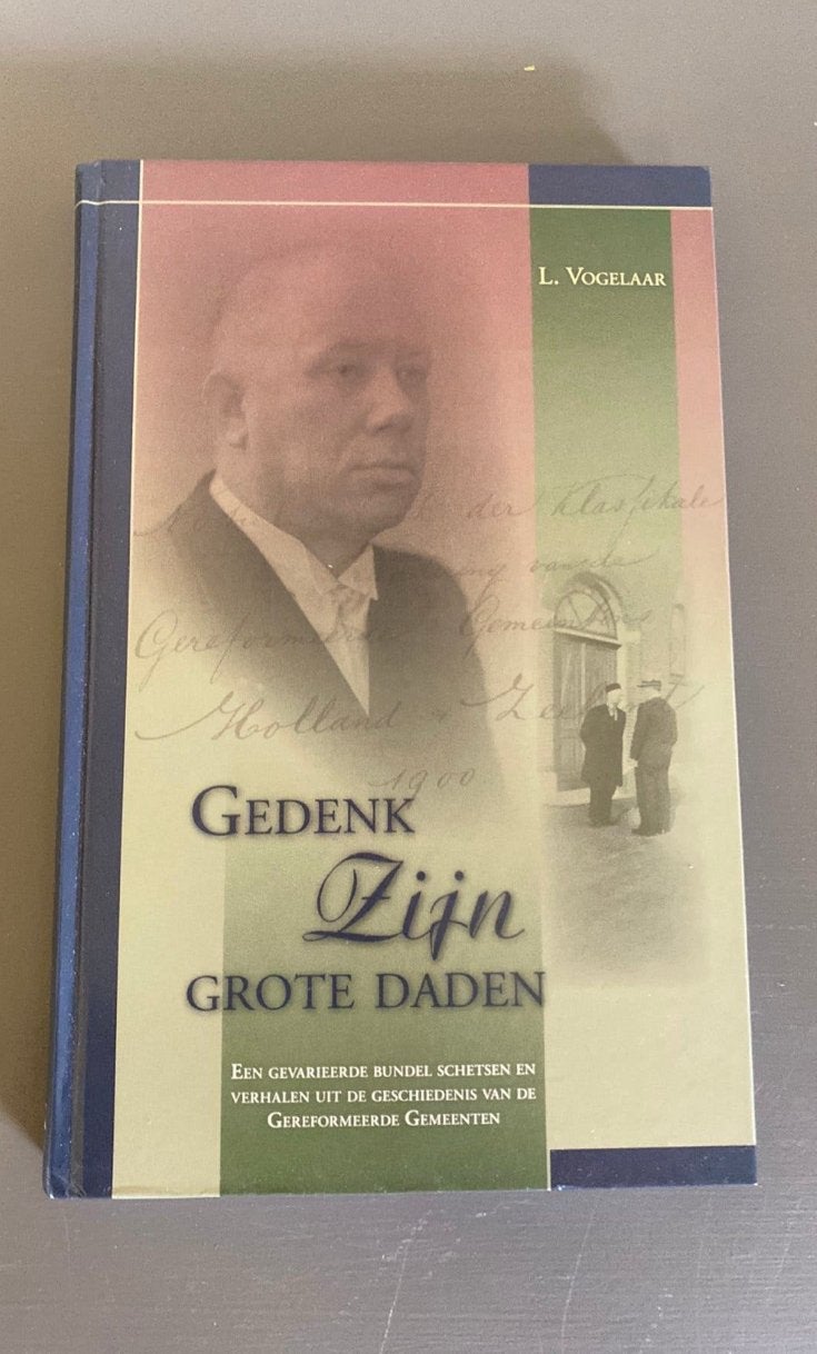 L. Vogelaar - Gedenk Zijn grote daden, Ophalen of Verzenden, Nieuw