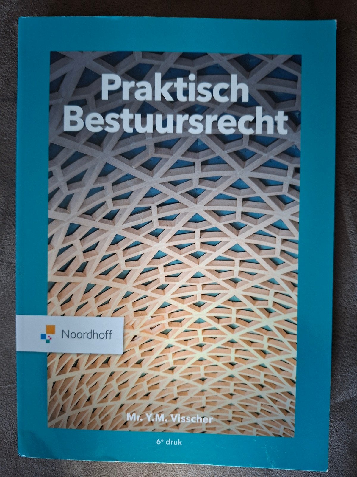 boek Praktisch Bestuursrecht, Boeken, Ophalen, Zo goed als nieuw, Y.M. Visscher