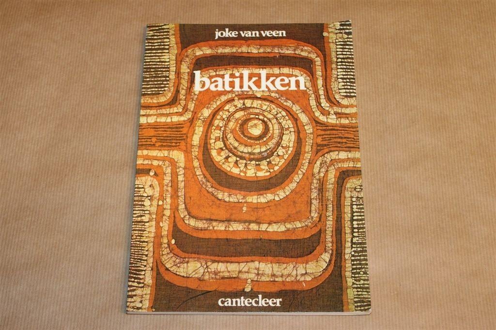 Batikken — Joke van Veen — Uitvoerige Handleiding, Ophalen of Verzenden, Gelezen