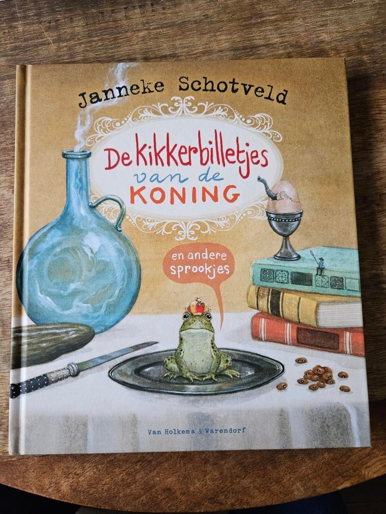 De kikkerbilletjes van de koning Janneke Schotveld, Ophalen of Verzenden, Nieuw