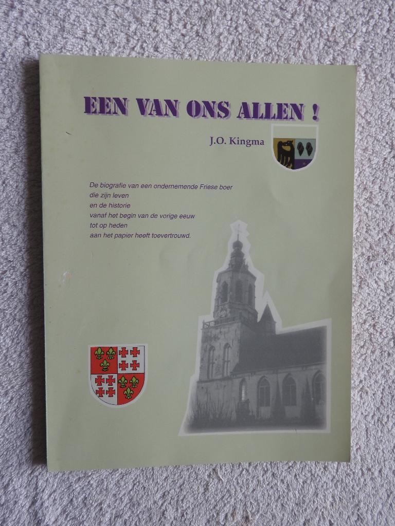 J.O. Kingma - Een van ons allen - Friese boer - Dronrijp, Ophalen of Verzenden, Zo goed als nieuw
