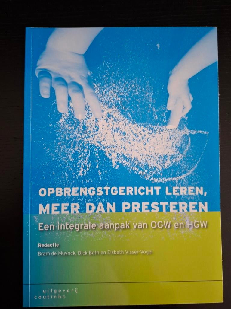 Opbrengstgericht leren, meer dan presteren, Ophalen of Verzenden, Zo goed als nieuw, Sociale wetenschap