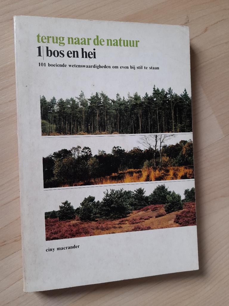 TERUG NAAR DE NATUUR 3 delen  BOS EN HEI; STRAND EN DUIN;, Boeken, Natuur, Ophalen of Verzenden, Gelezen, Natuur algemeen