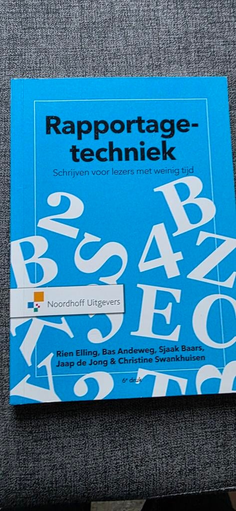 Rapportagetechniek - Schrijven voor lezers, Boeken, Studieboeken en Cursussen, Diverse auteurs, Zo goed als nieuw, Alpha, HBO