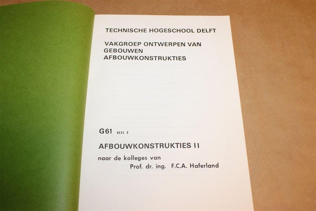 Afbouwconstructies II — TU Delft College Civiele Techniek, Ophalen of Verzenden, Gelezen, Architecten
