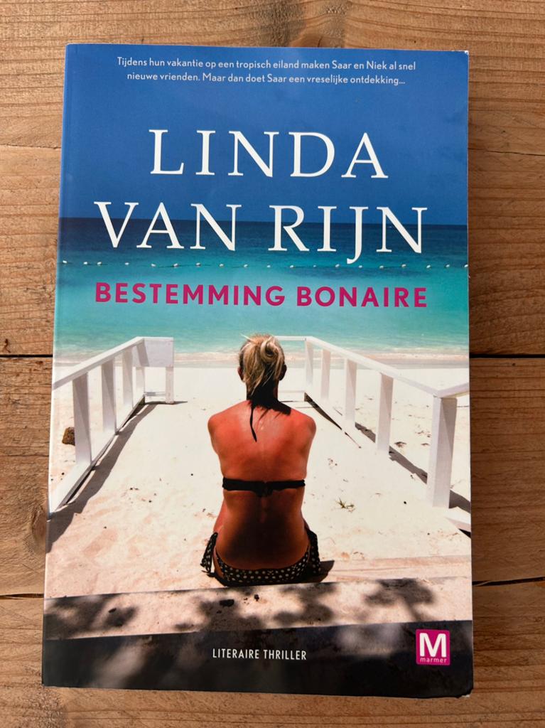 Linda van Rijn - Bestemming Bonaire, Ophalen of Verzenden, Zo goed als nieuw, Linda van Rijn; Karin Dienaar
