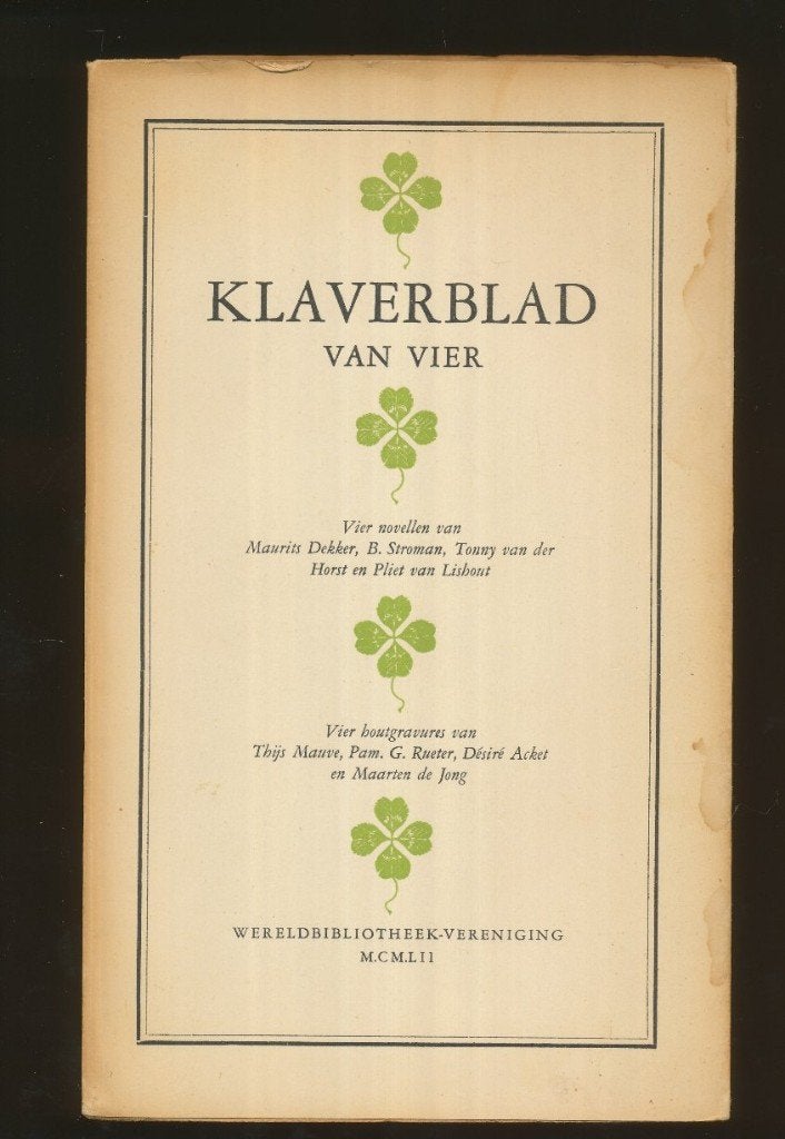 DEKKER, M: Klaverblad van vier, Gelezen, Ophalen of Verzenden, Nederland, Dekker, M
