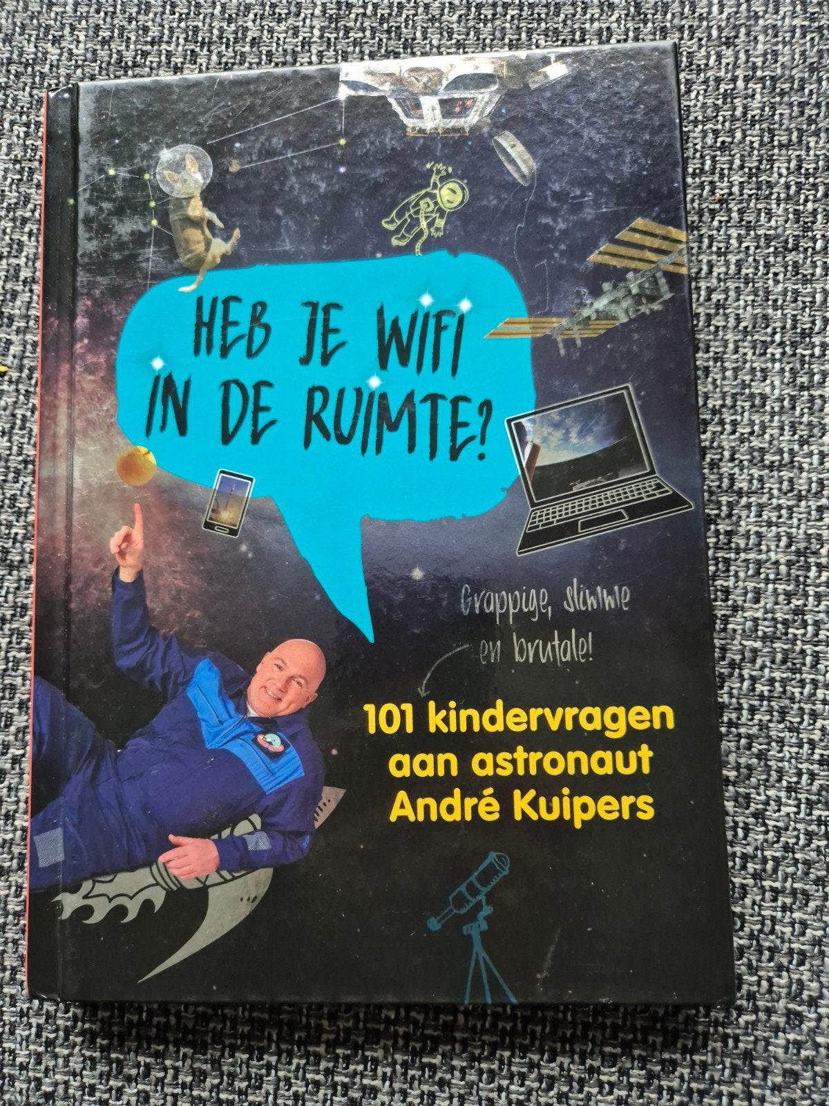 Sander Koenen - Heb je wifi in de ruimte?, Sander Koenen; Andre Kuipers, Non-fictie, Ophalen of Verzenden, Zo goed als nieuw