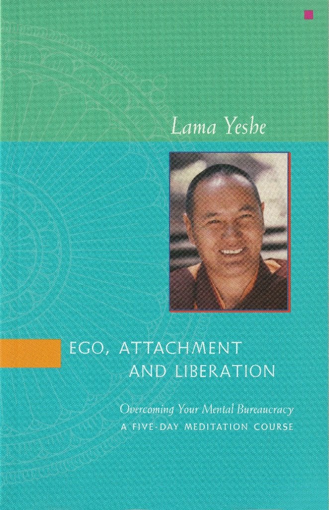 Lama Yeshe, Ego, attachment and liberation, Boeken, Ophalen of Verzenden, Gelezen, Spiritualiteit algemeen, Overige typen