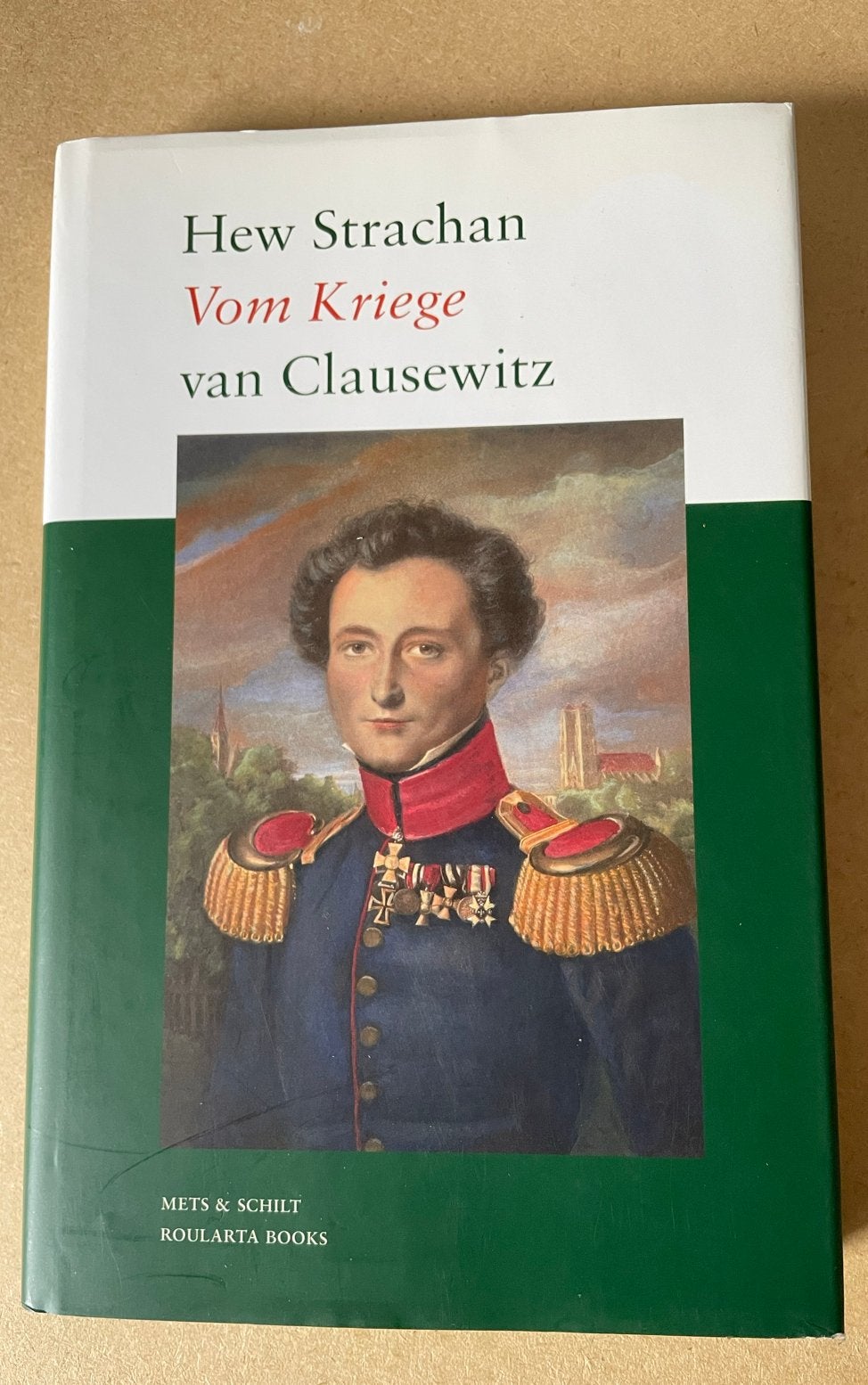 Vom Kriege van Clausewitz - Hew Strachan, Ophalen of Verzenden, Niet van toepassing, Gelezen, Algemeen