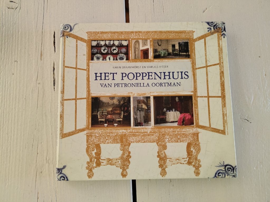 Het poppenhuis van Petronella Oortman, Boeken, Ophalen of Verzenden, Zo goed als nieuw, Karin Braamhorst en Marlies Visser, Overige onderwerpen