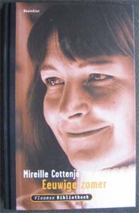 Mireille Cottenje : Eeuwige zomer, Ophalen of Verzenden, Zo goed als nieuw