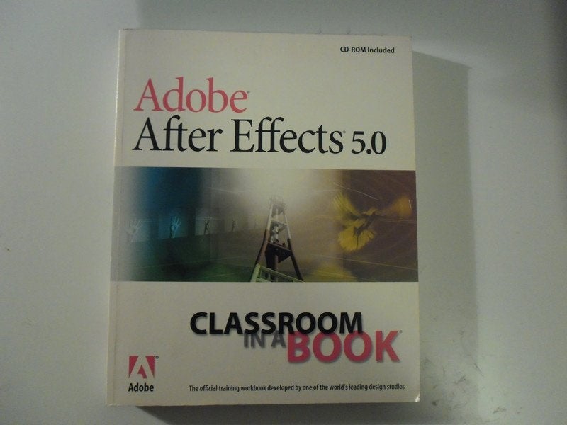 Adobe After Effects 5.0 Classroom in a Book - incl. CD-Rom, Ophalen of Verzenden, Zo goed als nieuw