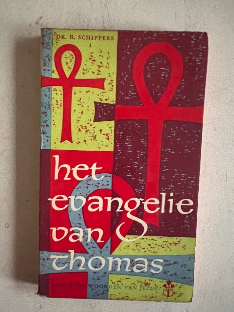 Dr. R. Schippers: Het evangelie van Thomas, Ophalen of Verzenden, Gelezen, Dr. R. Schippers